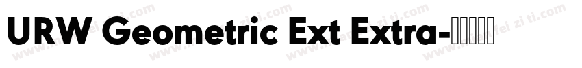 URW Geometric Ext Extra字体转换